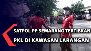 Satpol PP Semarang Tertibkan PKL Di Kawasan Larangan