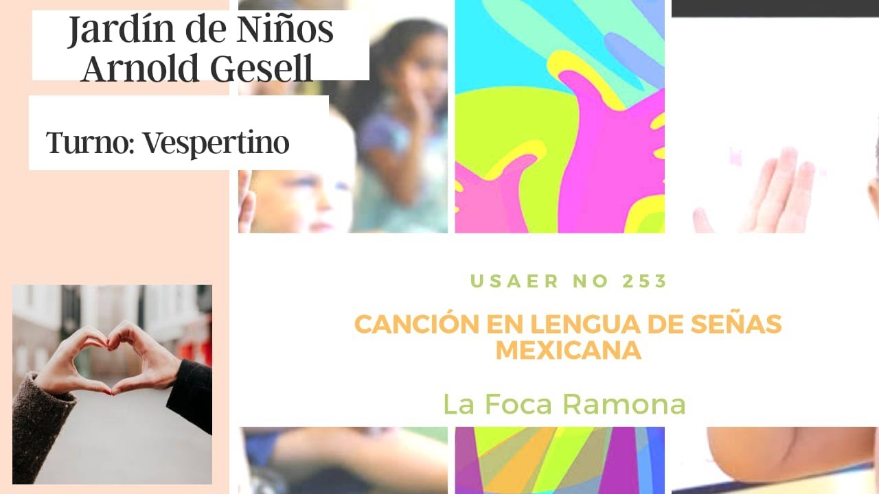 Interpretacion De La Cancion Infantil La Foca Ramona En Lengua De Senas Mexicana Youtube youtube