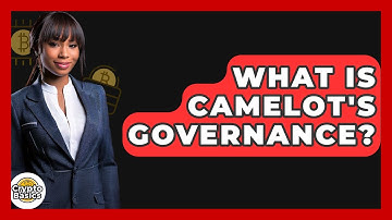 What Is Camelot