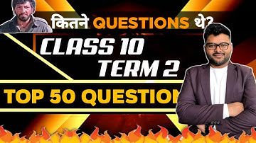 Top 50 Questions Term 2 I Super Revision Class 10 Term 2 I  Class 10 I Class 10 Maths I Ashish Sir