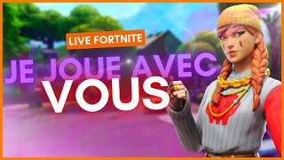 🔴[LIVE FORTNITE FR] VENEZ JOUER AVEC MOI
