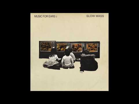 Slow Mass — Slow Mass - Mal (Official Audio)