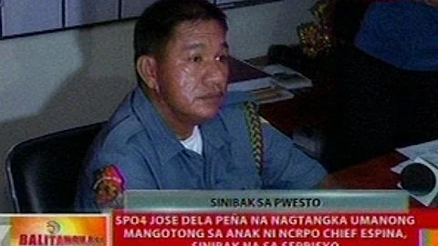 BT: SPO4 Jose Dela Pea, sinibak na sa serbisyo