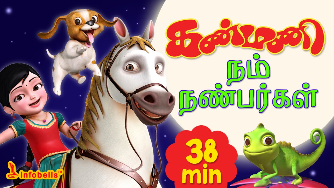 Our Friends  Kanmani Nam Nanbargal  Tamil Rhymes  Stories  Explore the Animal Kingdom