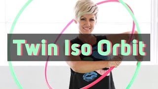 Twin Iso Orbit - Twin Hula Hoop Tutorial - (aka Gyroscope ? )
