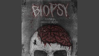 Biopsy (feat. Freddie Dredd)