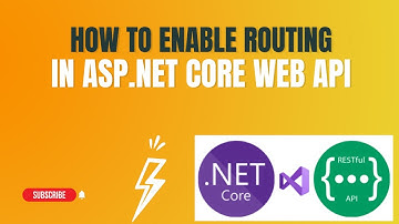 #40: How To Enable Routing in Asp.Net Core Web API