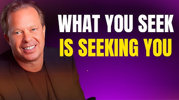 The Secret of Synchronicity - What You Seek is Seeking You--Joe Dispenza