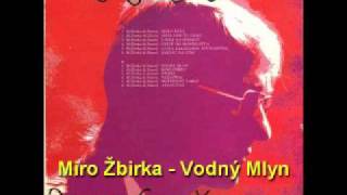 Miro zbirka - Vodny mlyn chords