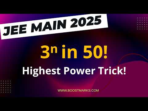 JEE Main 2025 Number System | Highest Power of 3 in 50 Factorial | Fast Trick