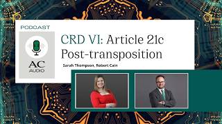 CRD VI: Article 21c Post-transposition