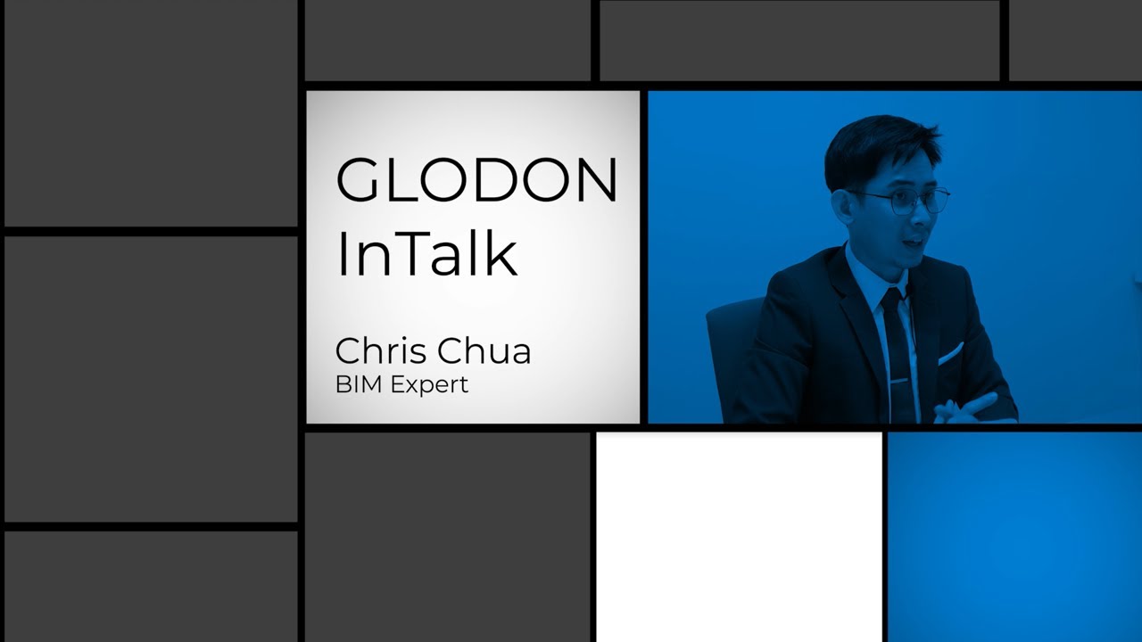 Glodon InTalk - A Journey in Becoming BIM Expert