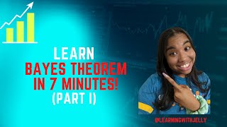 Bayes Theorem of Conditional Probability (Part I):  Statistics for Beginners