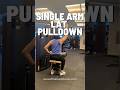 Lat Pull Down Single Arm Isolated Machine #fitnesswithceles #howtoworkout #gymreels