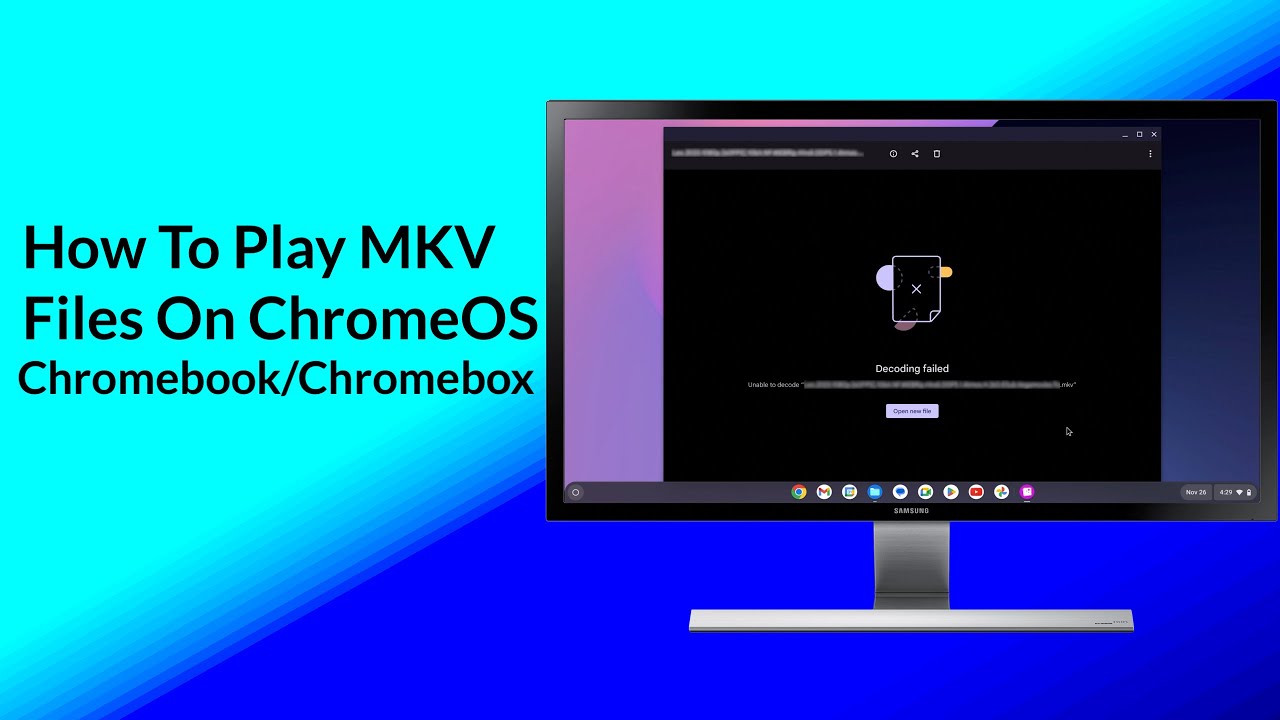 How To Play MKV Files On ChromeOS