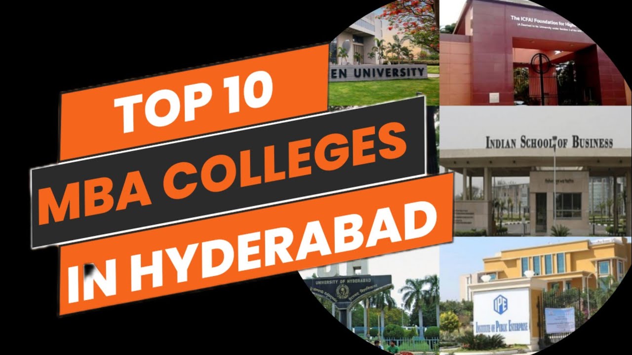 Top 10 MBA Colleges in Hyderabad 2024||Top cat MBA Colleges in ...