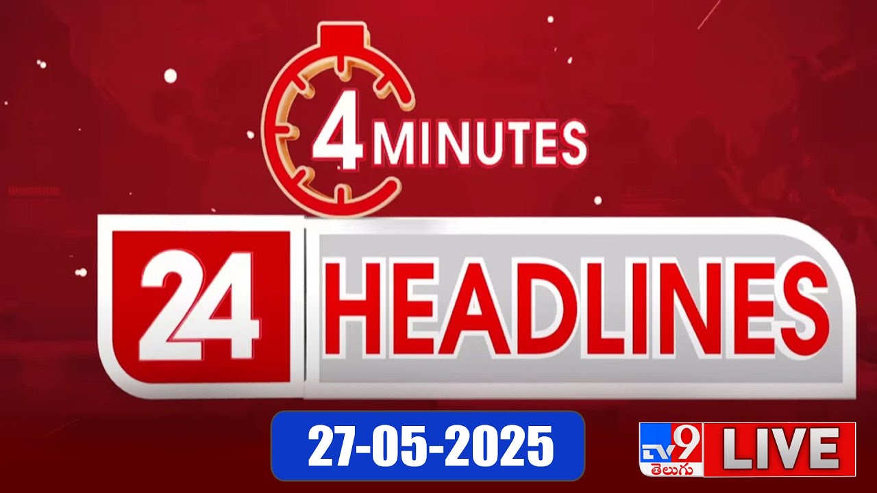 4 Minutes 24 Headlines LIVE | Top News | 27-05-2025 - TV9 USA - YouTube
