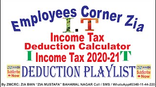 Income Tax Calculator 2020-21|Income Tax Deduction Chart for Salaried Person|Employees Corner Zia| screenshot 2