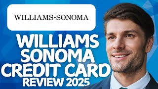 Williams Sonoma Credit Card Review 2026 | Worth It or Leave It?