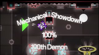 Geometry Dash - Mechanical Showdown 100% (Medium Demon) + 100th demon