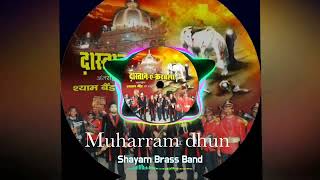 💐Muharram dhun #Shayam_Brass_Band - Jabalpur Muharram Kalam