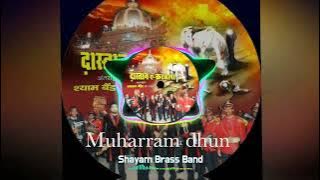 💐Muharram dhun #Shayam_Brass_Band - Jabalpur Muharram Kalam