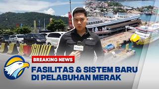 BREAKING NEWS - Antisipasi Arus Mudik 2026, Pelabuhan Merak Terapkan Sistem Single Tarif