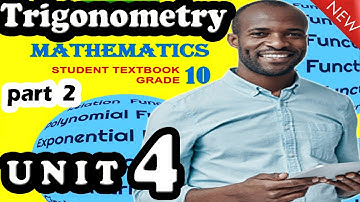 GRADE 10 Math  Unit 4 Part 2  ||  4.2 Basic Trigonometric Functions -  Ethiopian New Curriculum