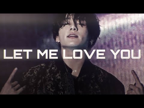 Jungkook - Let me love you
