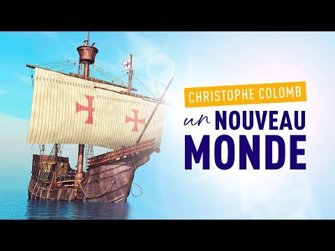 CHRISTOPHE COLOMB : ENTRER DANS UN NOUVEAU MONDE