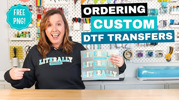 How to Order Custom DTF Transfers...No DTF Printer Needed!