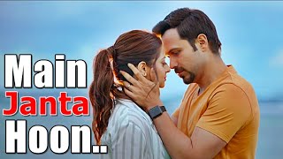 Main Janta Hoon | Jubin Nautiyal | The Body |Rishi K, Emraan H, Vedhika, Sobhita | Shamir T|(LYRICS)
