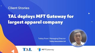 TAL Case Study: How MFT Gateway Enhanced AS2 Secure Communications