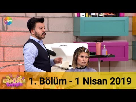 Kuaförüm Sensin 1. Bölüm | 1 Nisan 2019