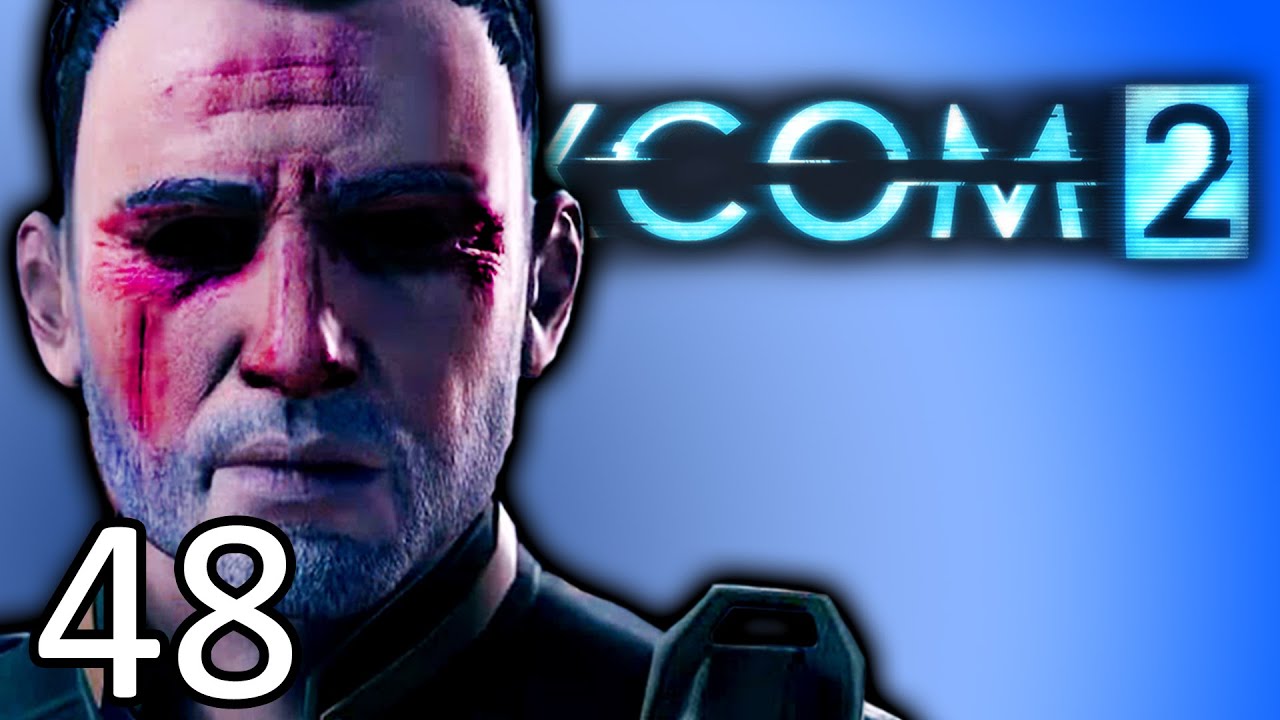 Then It Got Worse | XCOM 2 Gameplay ep 48 (Blind XCOM 2 Let's Play)