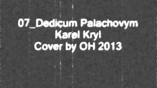 Dědicům Palachovým - Karel Kryl, cover by OH