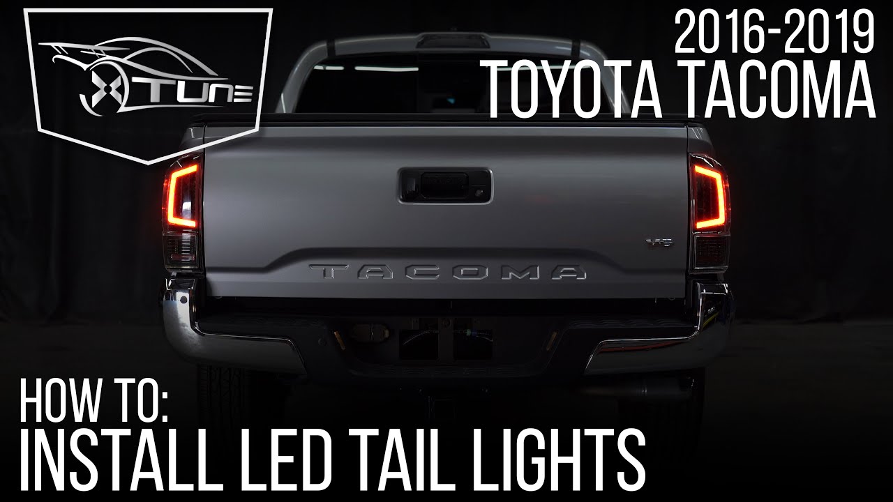 X-tune Installation: 2016-2019 Toyota Tacoma Tail light - YouTube