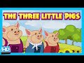 The Three Little Pigs and The Big Bad Wolf | Kids Short Story