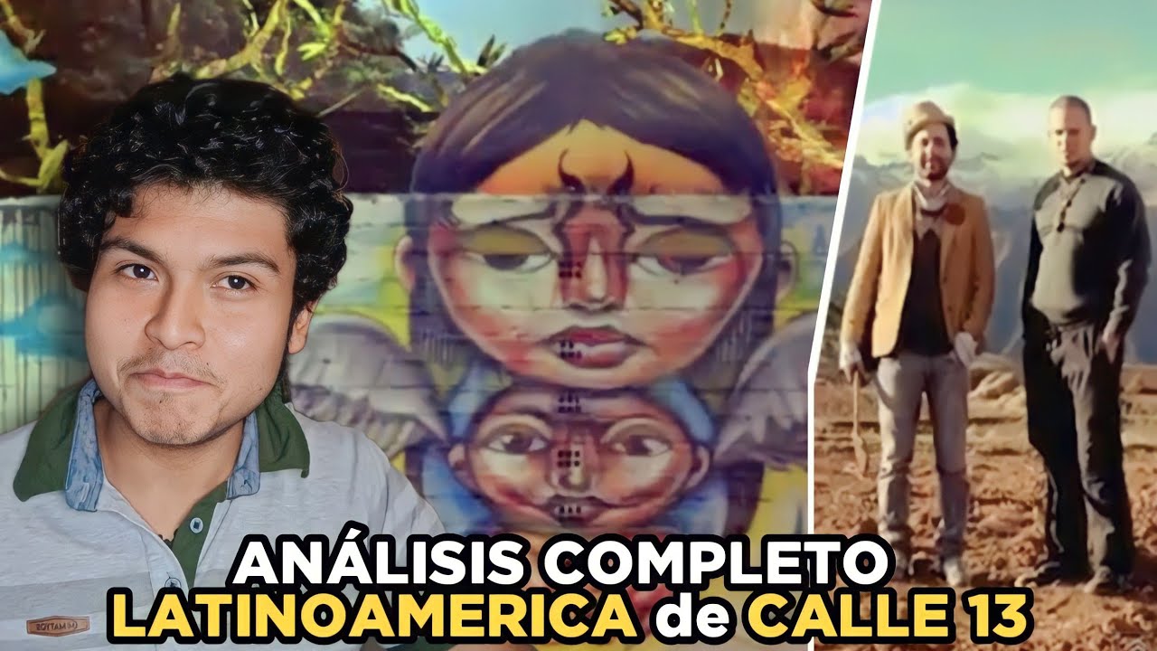 TE EXPLICO LATINOAMÉRICA de CALLE 13: SIGNIFICADO y MENSAJE | Ozu