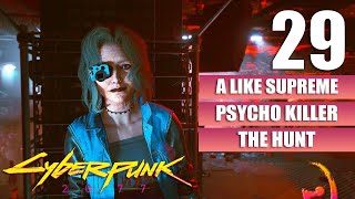 Cyberpunk 2077 [A Like Supreme - The Hunt - IP Address] Gameplay Walkthrough Full Game No Commentary