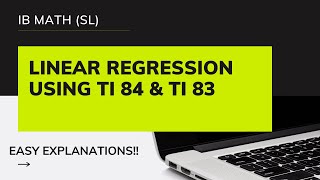 Linear Regression - Using Ti 84 plus Ce