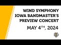 Wind symphony iowa bandmasters preview concert