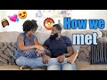 How We Met