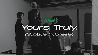 [Sub Indo] 'Yours Truly,' (우리가 할 수 있는 말은) - GOT7 | Lirik Terjemahan Indonesia | Katie G7 [HAN/INA]