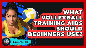 What Volleyball Training Aids Should Beginners Use? - The Volleyball Hub