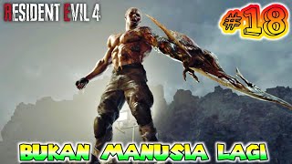 Duel Leon Vs Krauser Dimulai - Resident Evil 4 Remake Indonesia - Part 18