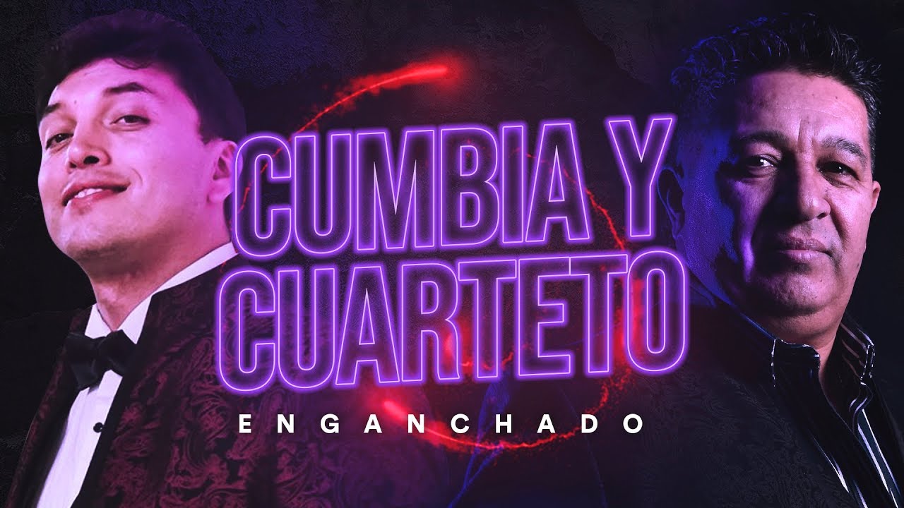 CUMBIA Y CUARTETO #1 - GRANDES ÉXITOS ENGANCHADOS