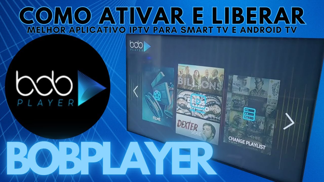 ✅ Bob Player Como Ativar e Liberar Bob Player Melhor Aplicativo