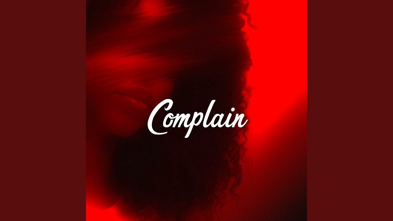 Complain