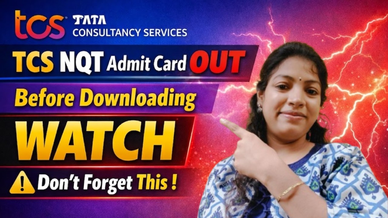 TCS NQT Admit Card 2026 Step by Step Download | What to Carry for Exam ...
